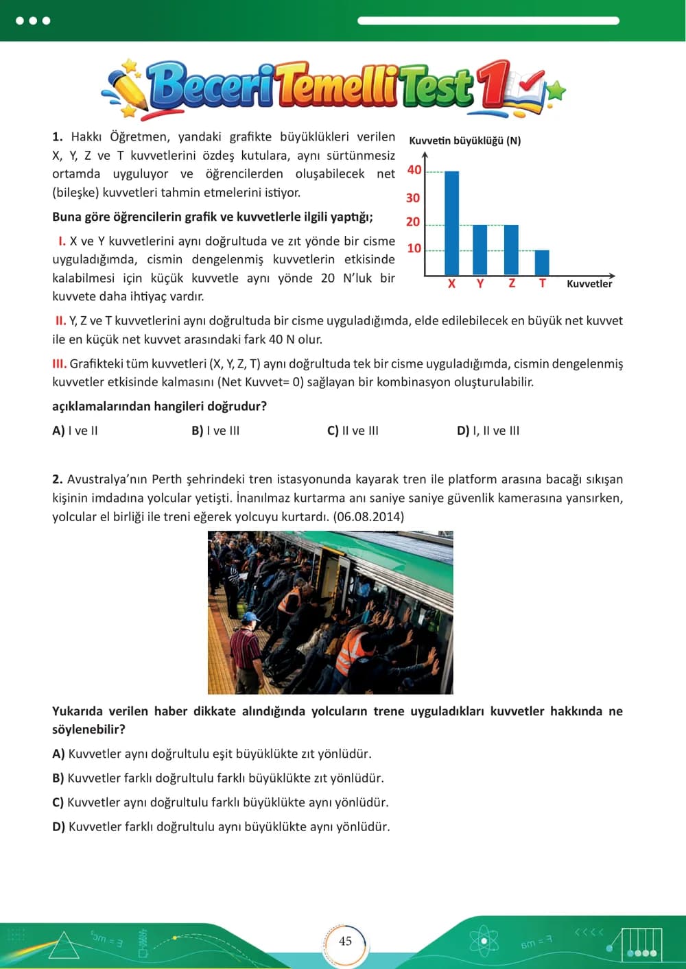 6. sınıf kitabından: Beceri Temelli Test